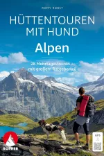 Wandelgids Alpen Hüttentouren mit Hund | Rother Bergverlag
