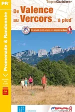 Wandelgids P264 De Valence au Vercors à pied | FFRP