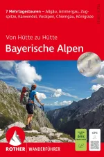 Wandelgids Von Hütte zu Hütte Bayerische Alpen | Rother Bergverlag