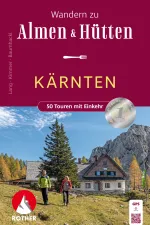 Wandelgids Wandern zu Almen und Hütten Kärnten | Rother Bergverlag
