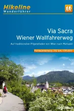 Wandelgids Hikeline Via Sacra Wiener Wallfahrerweg Von Wien nach Mariazell | Esterbauer